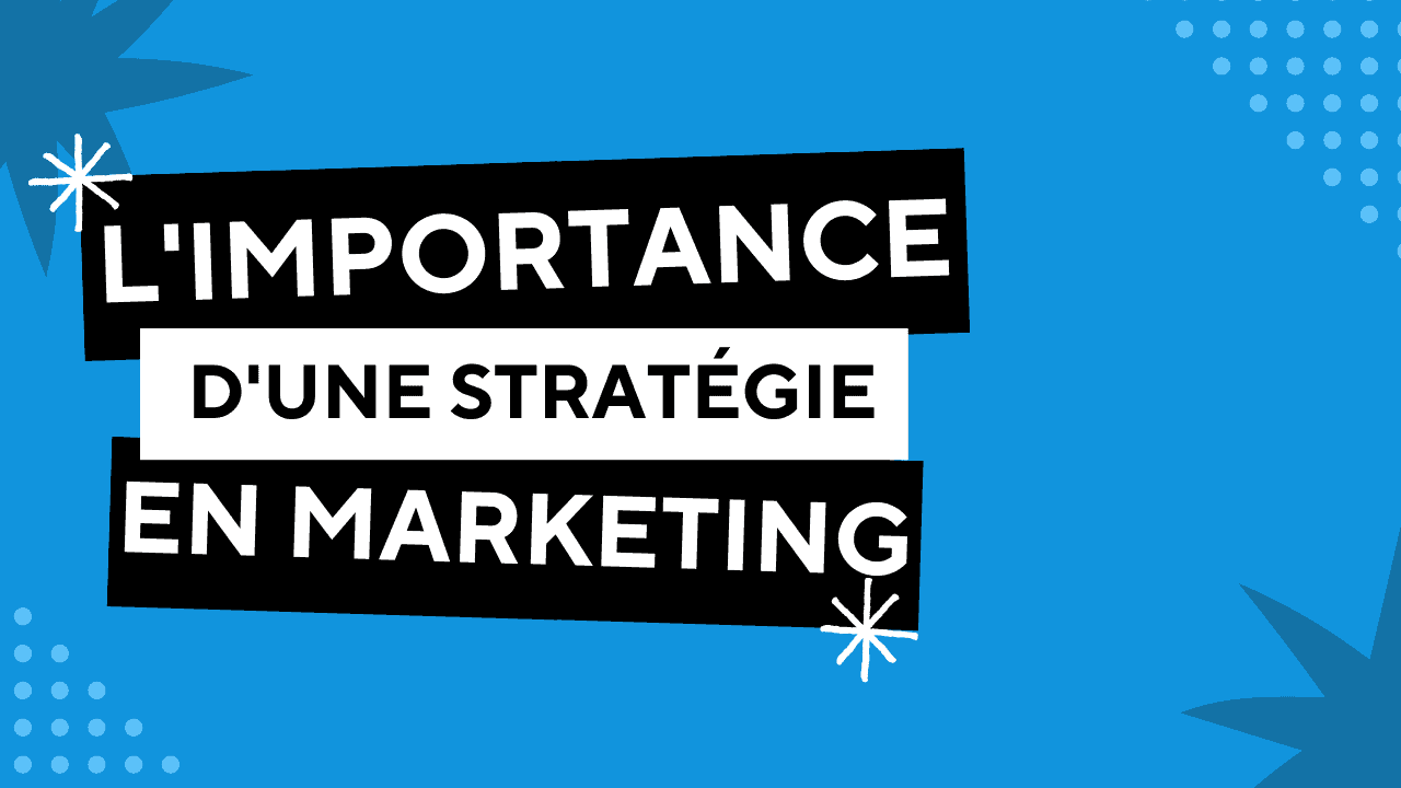 L'importance d'une stratégie de contenu en marketing blog header