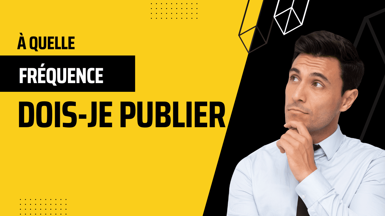 À quelle fréquence dois-je publier du contenu blog header