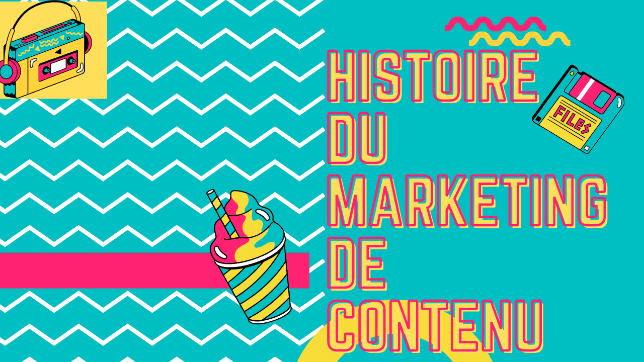 histoire-du-marketing-contenu Feature Image du blogue sur l'Histoire du marketing de contenu.